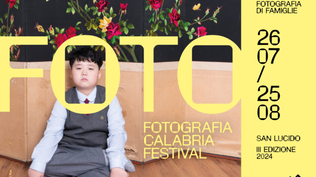 3° Fotografia Calabria Festival  San Lucido (CS)  26 Luglio – 25 Agosto 2024