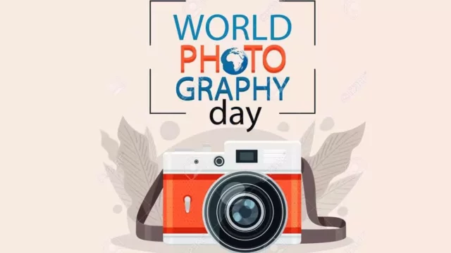 Giornata Mondiale della Fotografia  19 Agosto 2024