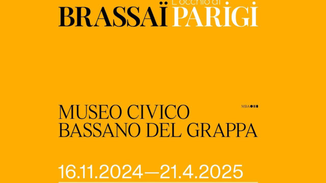 Brassaï  Museo Civico – Bassano del Grappa  Fino al 21 Aprile 2025